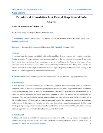 Paradoxical Presentation In A Case of Deep Frontal Lobe Abscess Vasan TS, Karan Mathur * , Rahul
