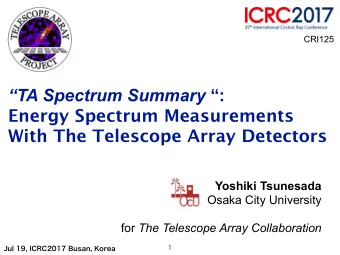 TA Spectrum Summary :  Energy Spectrum Measurements  With The Telescope Array Detectors