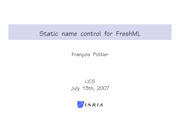 static name control for freshml