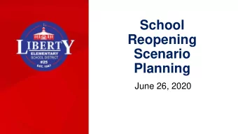 School  Reopening  Scenario  Planning  June 26, 2020  CDC Considerations for Decisions  Ability