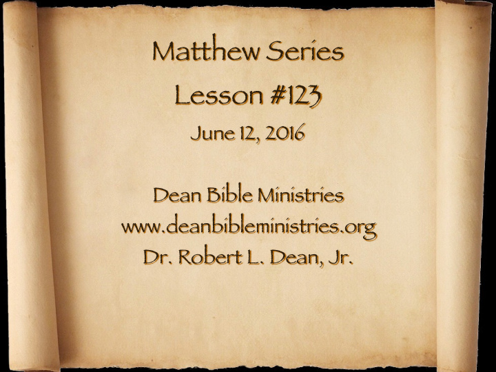 matthew series lesson 123