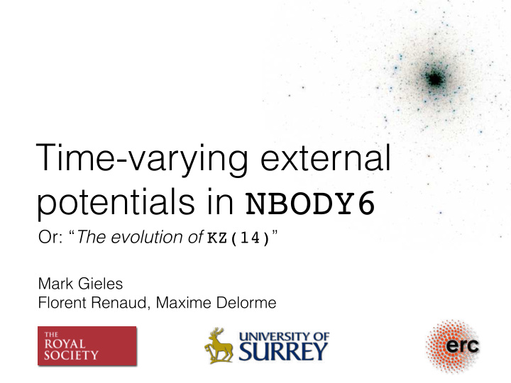 time varying external potentials in nbody6