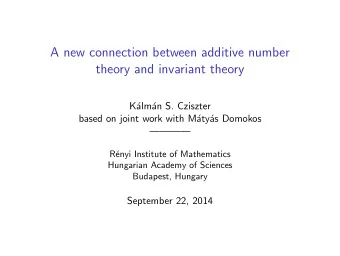 A new connection between additive number  theory and invariant theory  K  alm  an S. Cziszter