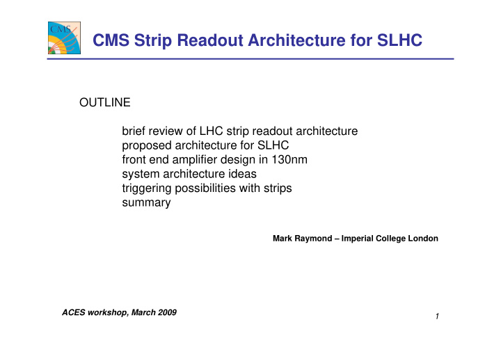 cms strip readout architecture for slhc