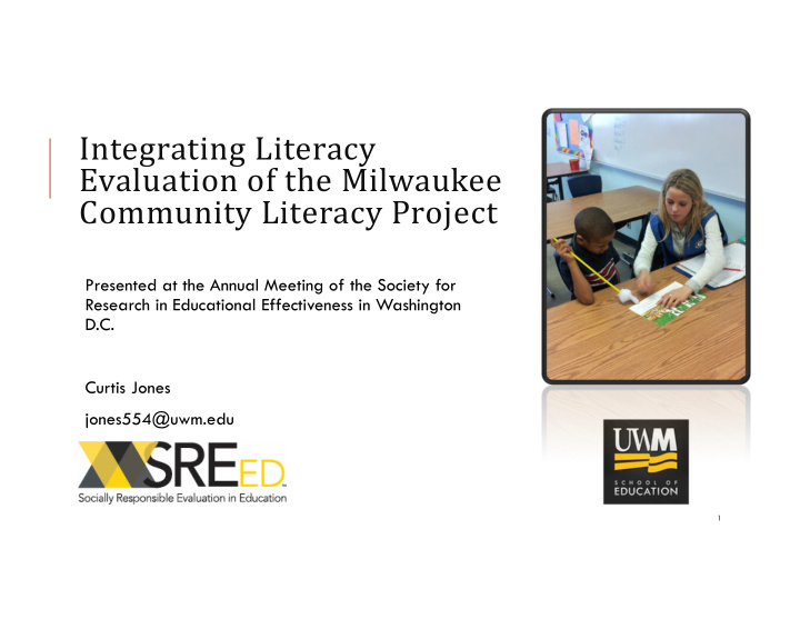 integrating literacy evaluation of the milwaukee