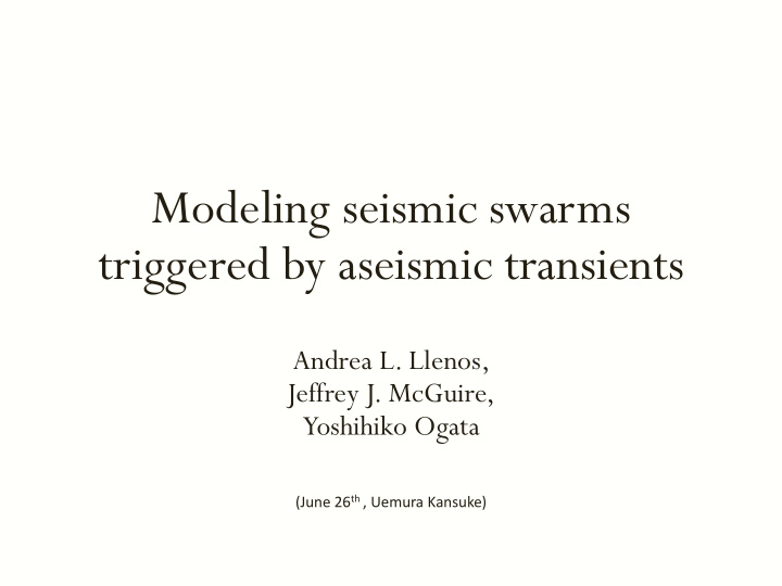 modeling seismic swarms triggered by aseismic transients