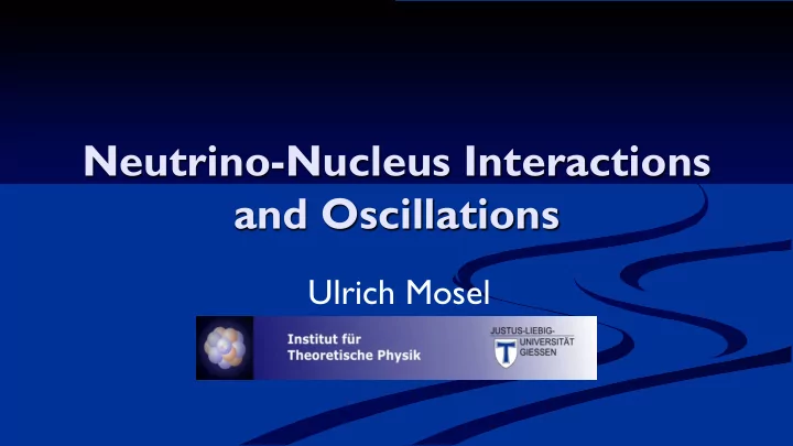 neutrino nucleus interactions and oscillations