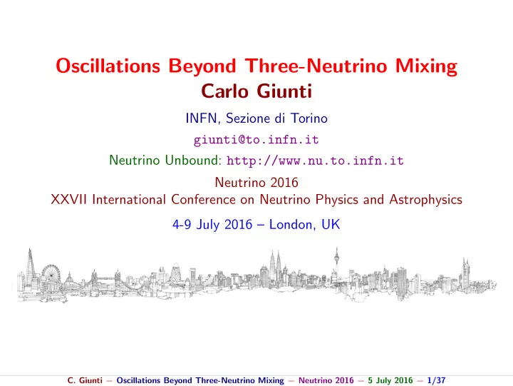oscillations beyond three neutrino mixing carlo giunti