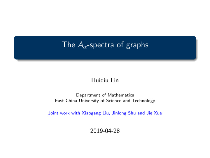 the a spectra of graphs