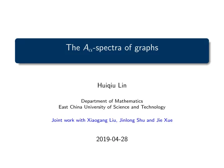 the a spectra of graphs