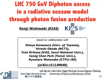 LHC 750 GeV Diphoton excess  in a radiative seesaw model  through photon fusion production  Kenji