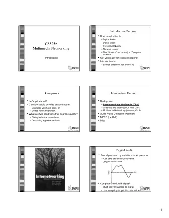 CS525z   Perceptual Quality  Multimedia Networking   Network Issues   The Science
