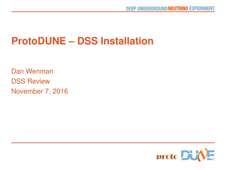dan wenman dss review november 7 2016 proto outline