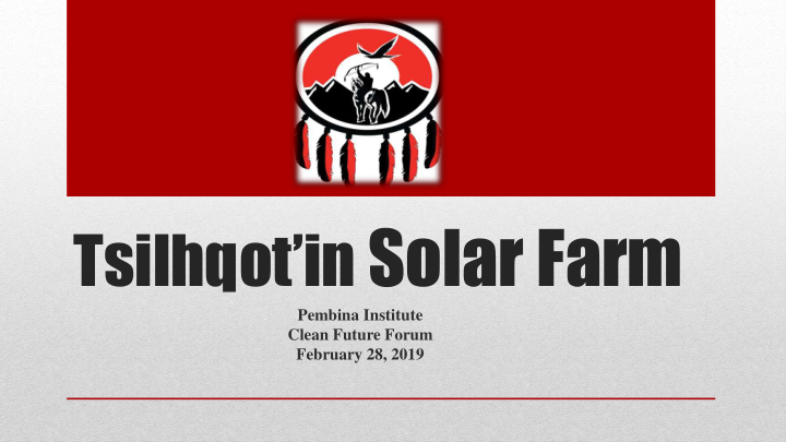 tsilhqot in solar farm