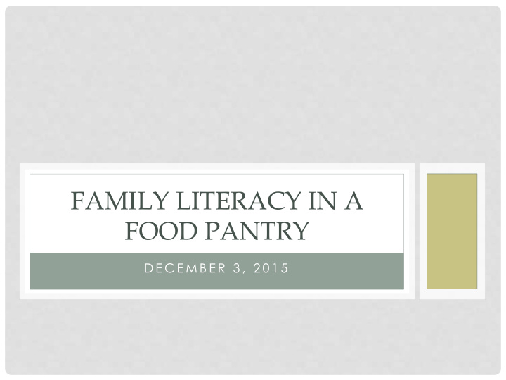 family literacy in a food pantry