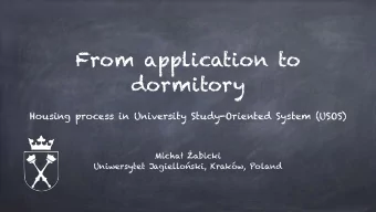 From application to  dormitory  Housing process in University Study-Oriented System (USOS) Micha