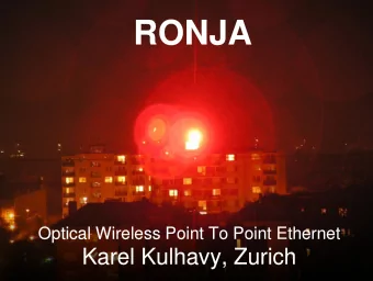 RONJA  RONJA  Optical  Optical Wi  Wirele  less  ss Po  Point T  int To Po  Point Et  int Etherne