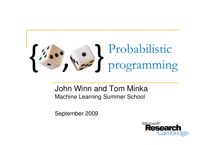 john winn and tom minka machine learning summer school