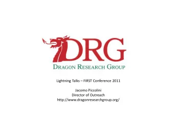 Lightning Talks  FIRST Conference 2011  Jacomo Piccolini  Director of Outreach