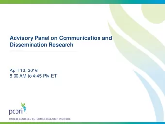 Advisory Panel on Communication and  Dissemination Research  &lt;&lt; Develop infrastructure for