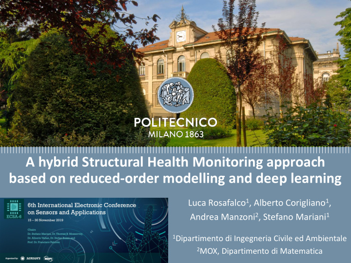 a hybrid structural health monitoring approach