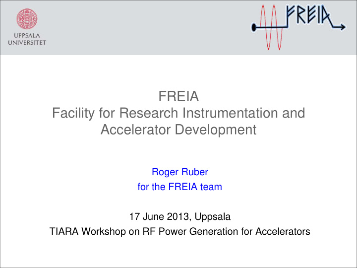 freia facility for research instrumentation and