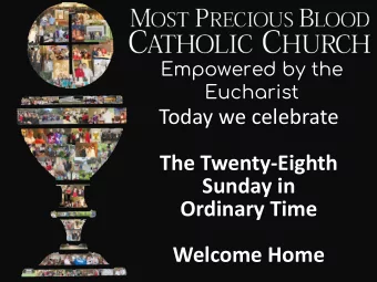 The Twenty-Eighth  Sunday in  Ordinary Time  Welcome Home  Gathering Song  Faith of Our Fathers