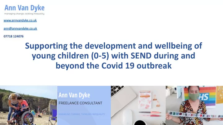 supporting the development and wellbeing of