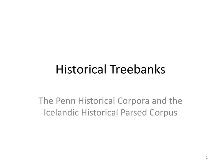 historical treebanks