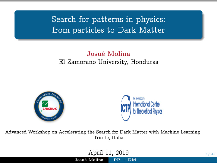 search for patterns in physics from particles to dark