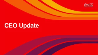 CEO Update  OUR FO  FOCUS  SUPPORTING  PRESERVING BUSINESS IN  PROTECTING PEOPLE  SERVING CUSTOMERS