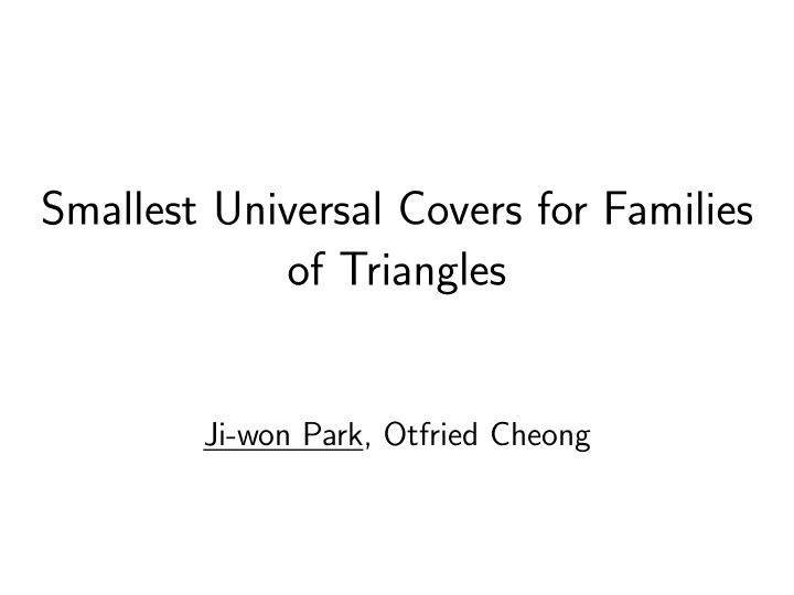 smallest universal covers for families of triangles