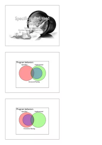 Specification-based  Testing  Software Engineering  Gordon Fraser  Saarland University  Program