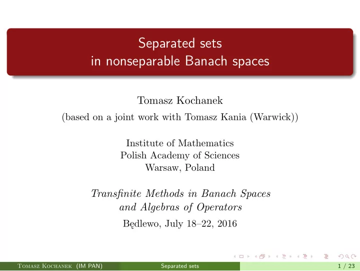 separated sets in nonseparable banach spaces