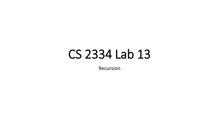 cs 2334 lab 13 13