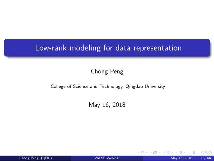 low rank modeling for data representation