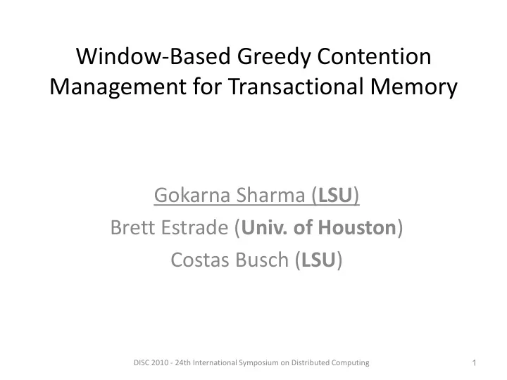 window based greedy contention