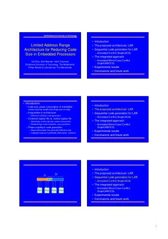 Limited Address Range   The proposed architecture: LAR  Architecture for Reducing Code