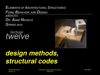 twelve  design methods,  structural codes  Methods &amp; Codes 1  Elements of Architectural