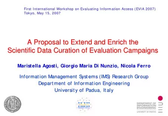 A Proposal to Extend and Enrich the  A Proposal to Extend and Enrich the  Scientific Data Curation