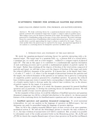 SCATTERING THEORY FOR LINDBLAD MASTER EQUATIONS  MARCO FALCONI, JRMY FAUPIN, JRG FRHLICH,