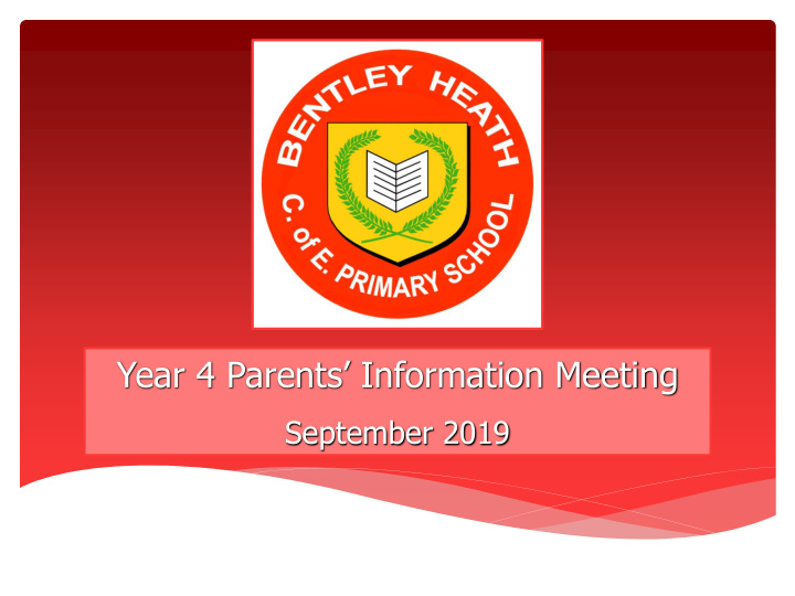 year 4 parents information meeting