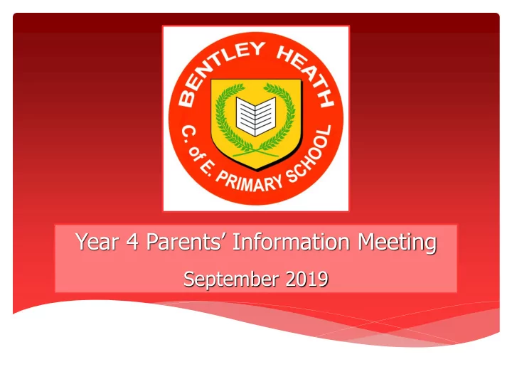 year 4 parents information meeting