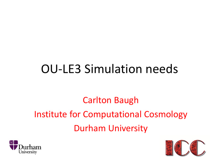 ou le3 simulation needs