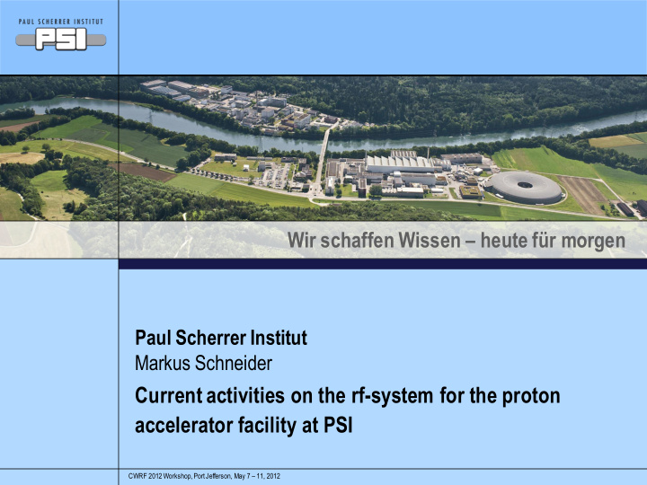 current activities on the rf system for the proton