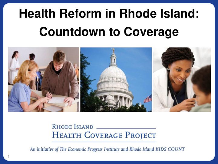 health reform in rhode island countdown to coverage