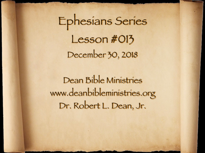 ephesians series lesson 013