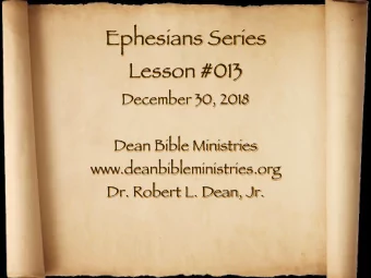 Ephesians Series  Lesson #013  December 30, 2018  Dean Bible Ministries