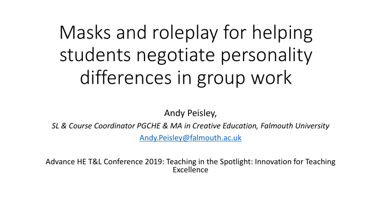 masks and roleplay for helping students negotiate