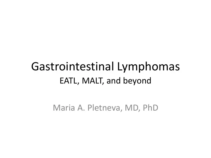 gastrointestinal lymphomas